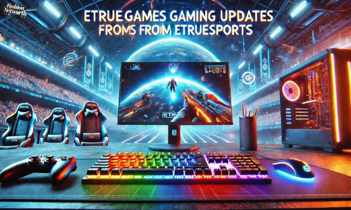 ETrueGames: Gaming Updates from ETrueSports